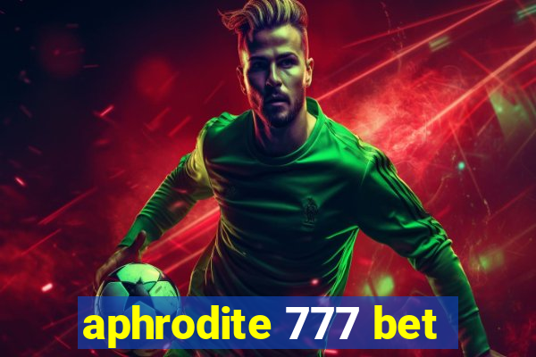 aphrodite 777 bet